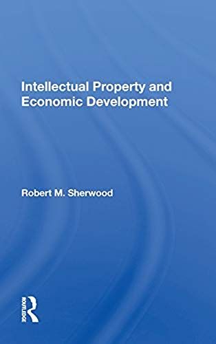 Intellectual Property And Economic Development