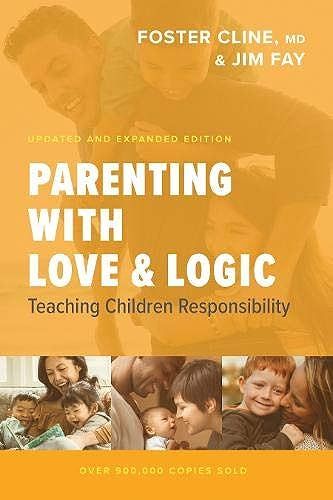 Parenting With Love And Logic