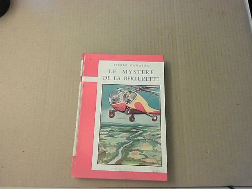 Le Mystère De La Berlurette
