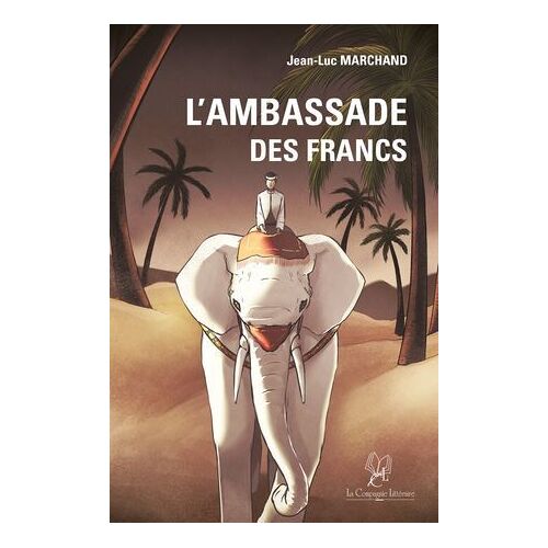 L'ambassade Des Francs