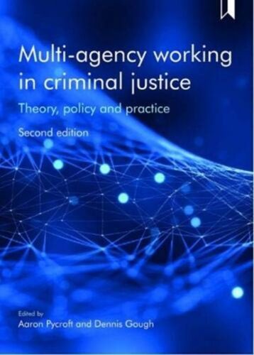 Multi-Agency Working In Criminal Justice