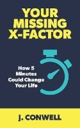 Your Missing X-Factor