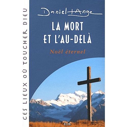 La Mort Et L'au-Delà - Noël Éternel
