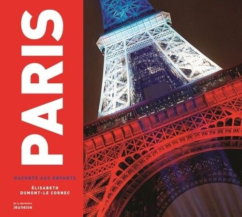 Paris Raconté Aux Enfants