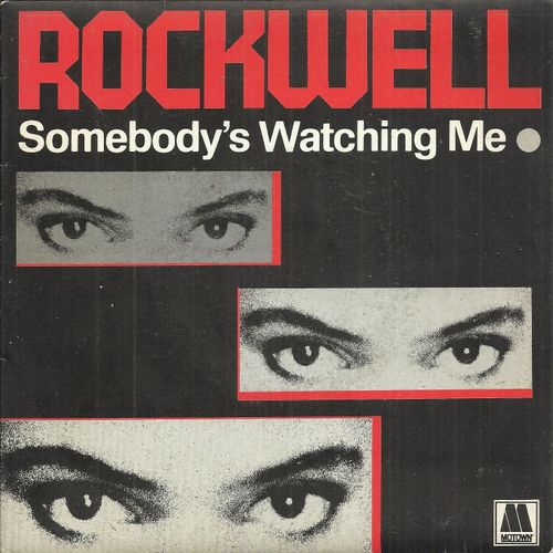 Somebody's Watching Me (Rockwell) 3'57 / Version Instrumentale 3'57