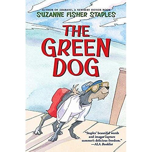 The Green Dog: A Mostly True Story