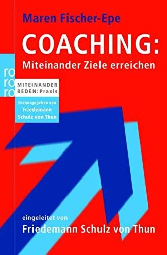 Coaching: Miteinander Ziele Erreichen