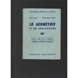 La Géométrie Et Ses Applications Elements De Géométrie Vectorielle