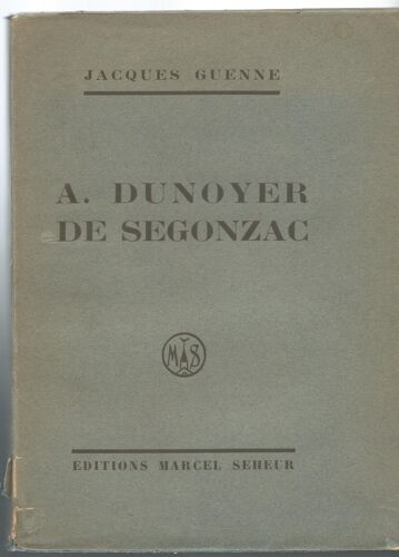 A. Dunoyer De Segonzac - 1928 - Tirage À 500 Ex. Numérotés
