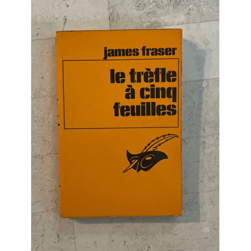 Le Trèfle À Cinq Feuilles, De James Fraser 