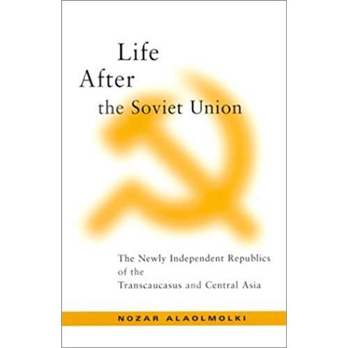 Life After The Soviet Union