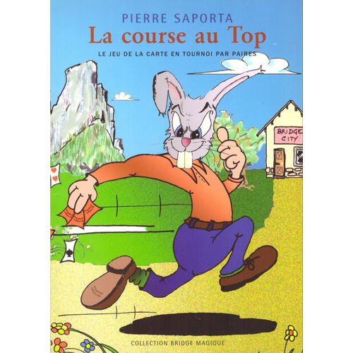La Course Au Top, Le Jeu De La Carte En Tournoi Par Paires