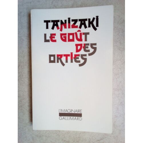 Le Gout Des Orties