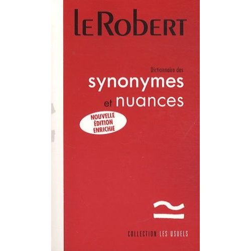 Dictionnaire Des Synonymes Et Nuances