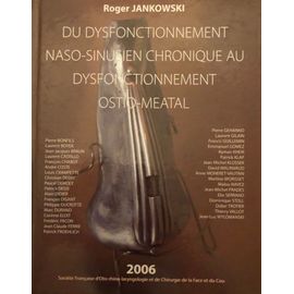 Du Dysfonctionnement Naso Sinusien Chronique Au Dusfonctionnement Ostio Meatal