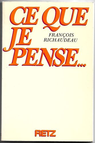 Ce Que Je Pense