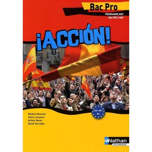 Espagnol Bac Pro Accion ! - Programme 2009