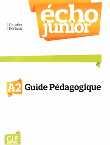 Echo Junior A2 - Guide Pédagogique