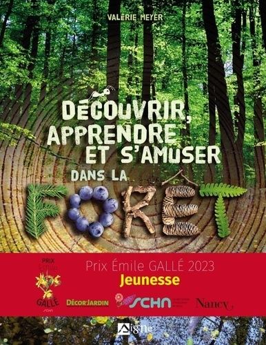 Découvrir, Apprendre Et S'amuser Dans La Forêt