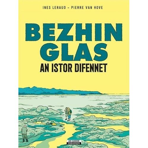 Bezhin Glas - An Istor Difennet