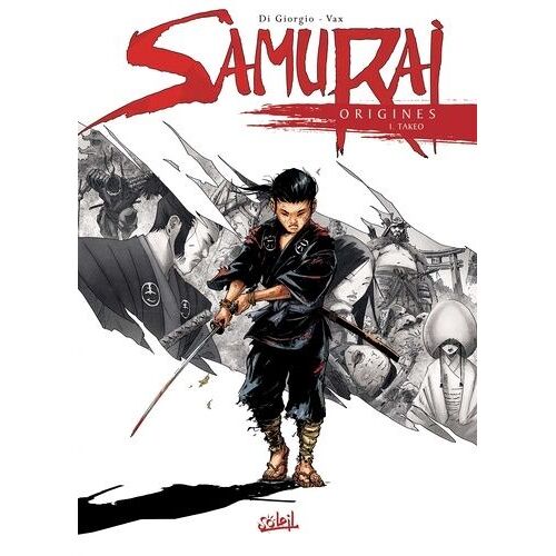 Samurai Origines - Tome 1 - Takeo