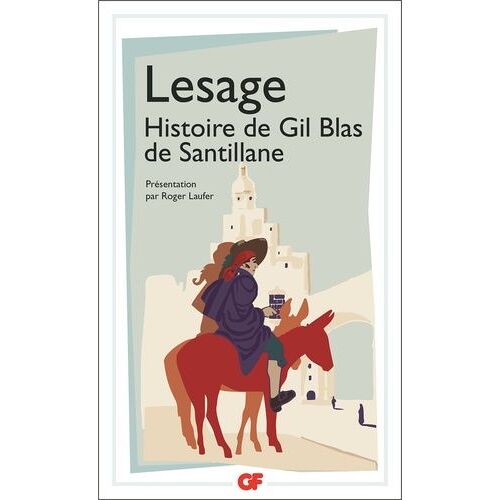 Histoire De Gil Blas De Santillane