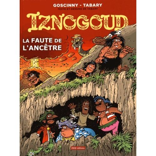 Iznogoud - Tome 27 - La Faute De L'ancêtre