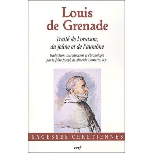 Traité De L'oraison, Du Jeûn Et De L'aumône
