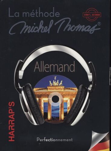 La Méthode Michel Thomas : Allemand Perfectionnement - (4cd Audio)