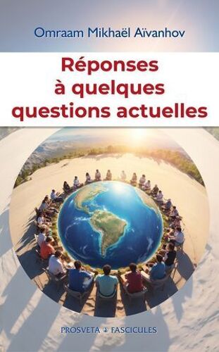 Réponses À Quelques Questions Actuelles