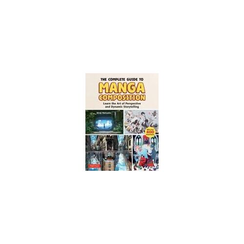 The Complete Guide To Manga Composition