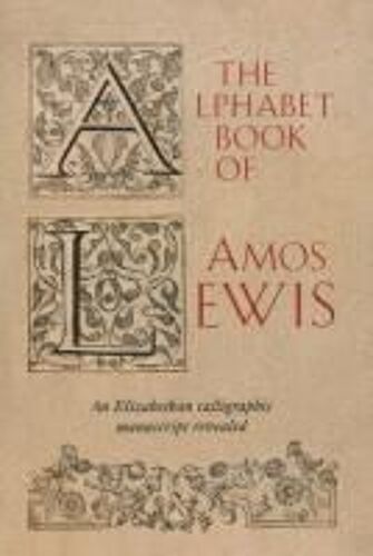The Alphabet Book Of Amos Lewis