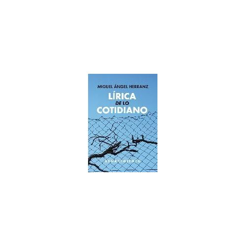 Lírica De Lo Cotidiano