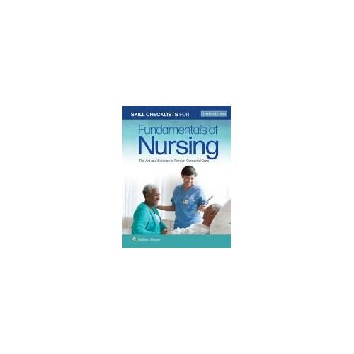 Skill Checklists For Fundamentals Of Nursing