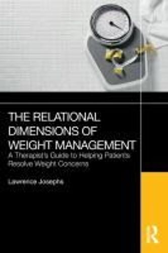 The Relational Dimensions Of Weight Management