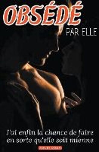Obsédé Par Elle