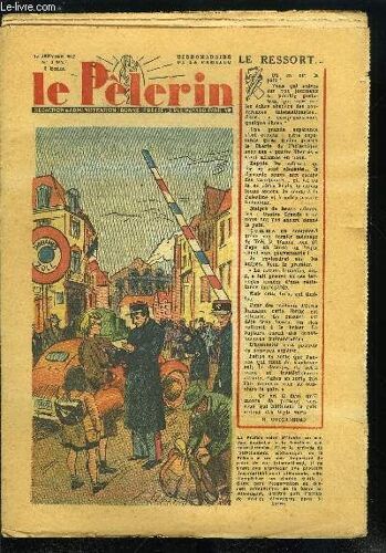 Le Pèlerin N° 3350 - Martyr De L Unité De L Église, Le S.O.-3 O R Consacre La Renaissance De L Aéronautique Française, La Famille Et Les Associations Familiales, Le Porteur D Eau, Souvenirs Élyséens(...)