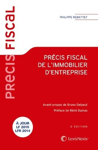 Précis Fiscal De L'immobilier D'entreprise