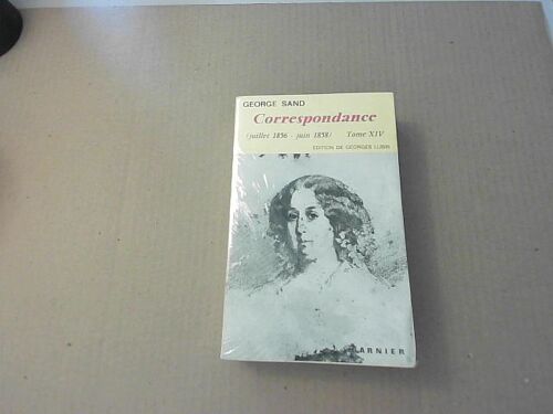 Correspondance (Juillet 1856 - Juin 1858) Tome Xiv