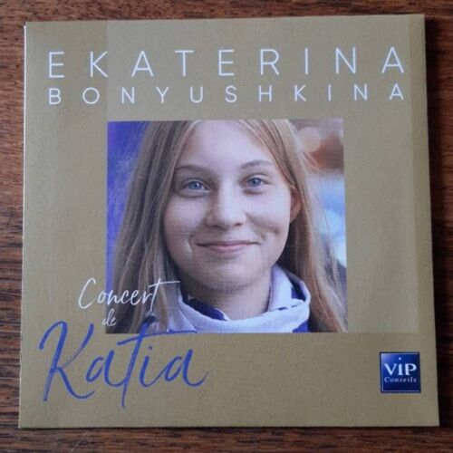 Ekaterina Bonyushkina - Concert De Katia