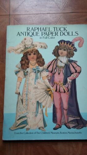 Raphael Tuck Antique Paper Dolls From The Collection Of The Childrens Muséum Boston