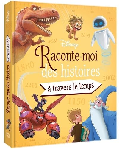 Raconte-Moi Des Histoires - A Travers Le Temps