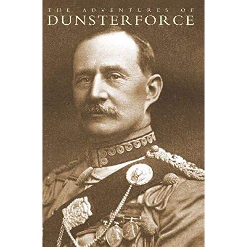 Adventures Of Dunsterforce
