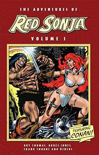 The Adventures Of Red Sonja Volume 1 Featuring Conan: V. 1 (Adventures Of Red Sonja Tp)