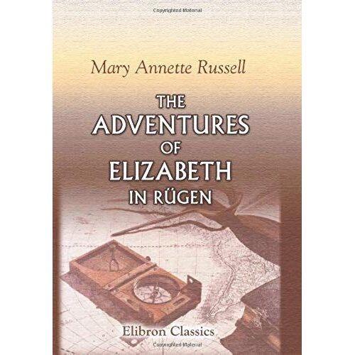 The Adventures Of Elizabeth In Rugen