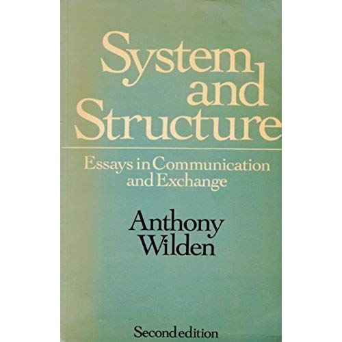 System And Structure: Essays In Communication And Exchange (Social Science Paperbacks)