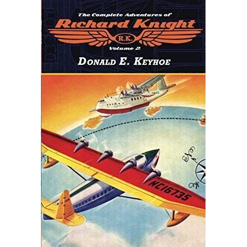 The Complete Adventures Of Richard Knight Volume 2