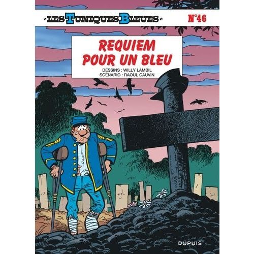 Les Tuniques Bleues - Tome 46 - Requiem Pour Un Bleu