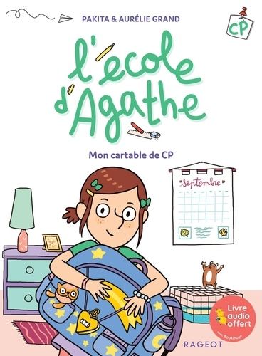 L'école D'agathe Cp - Mon Cartable De Cp