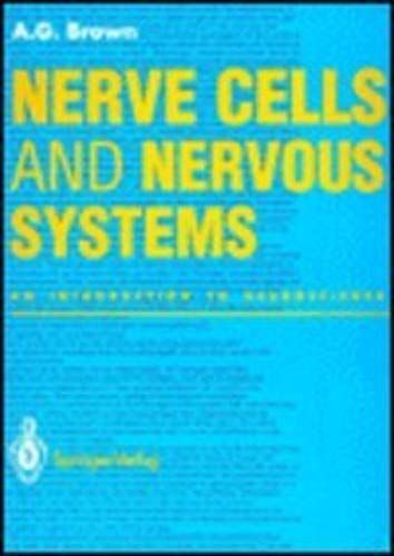 Nerve Cells And Nervous System: An Introduction To Neuroscience